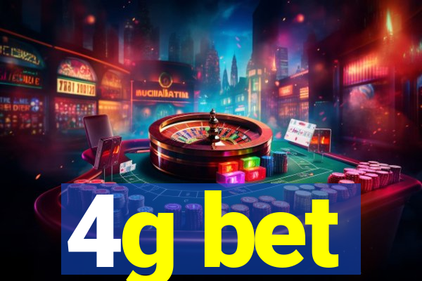 4g bet